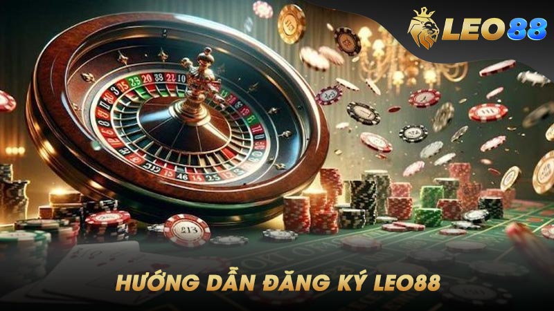 Hướng dẫn đăng ký Leo88 nhanh chóng và an toàn