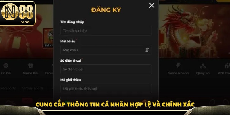 Nhập đúng dữ liệu cá nhân theo giấy tờ hợp pháp